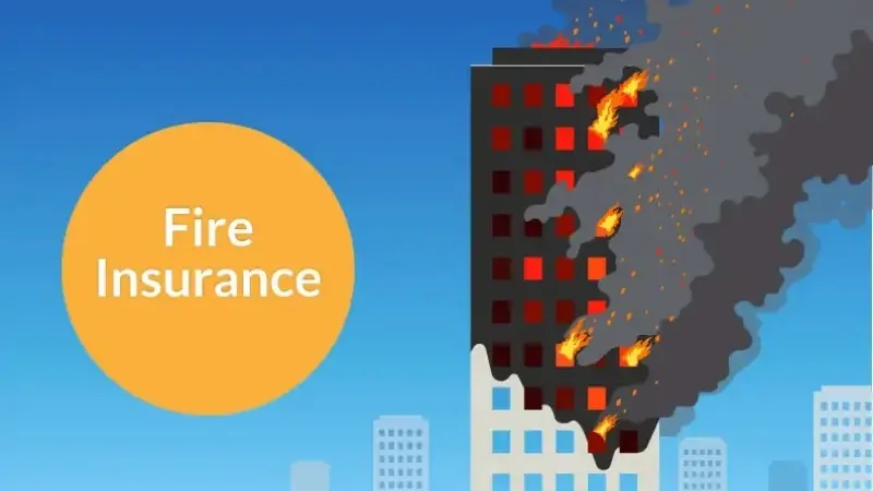 Benefits Fire Insurance